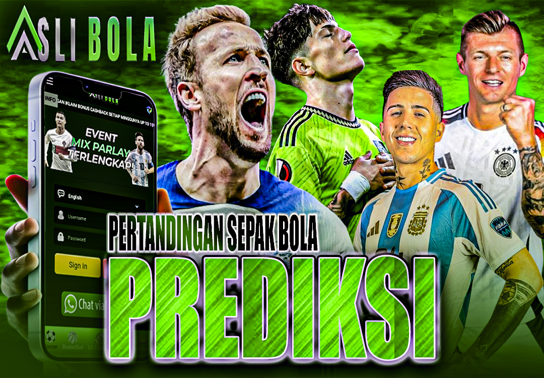 PREDIKSI PERTANDINGAN BOLA 13 – 14 JAN 2025